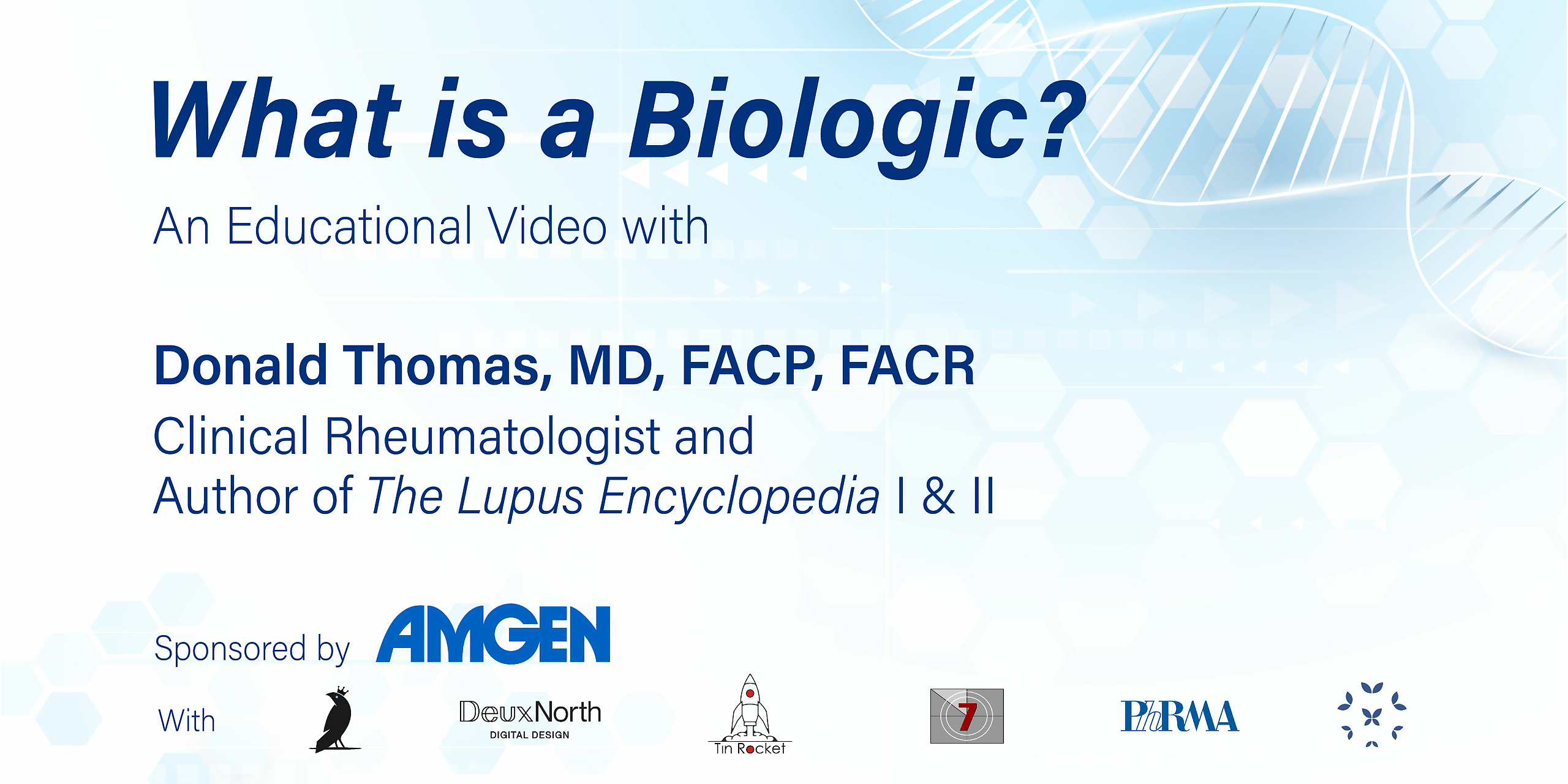 1 What is a Biologic for Amgen_Main Title Card (revised)